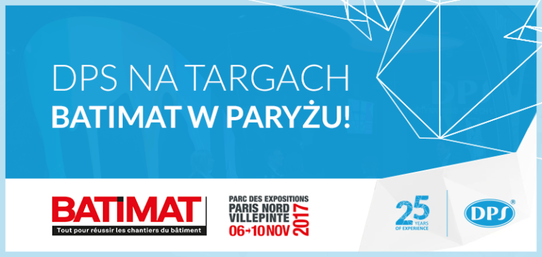 DPS na Targach BATIMAT w Paryżu