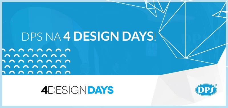 targi 4 design days z udziałem DPS